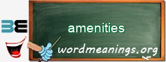 WordMeaning blackboard for amenities